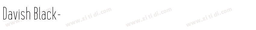 Davish Black字体转换 Davish Black字体转换
